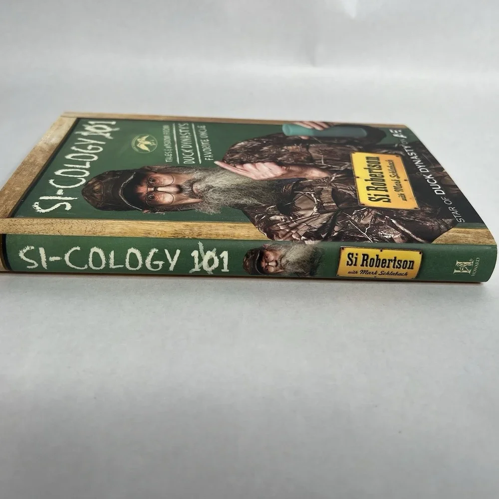 Si-Cology 101 HCDJ Book Phil Robertson Duck Dynasty A&E 2013 1ST PRINT/ED‎